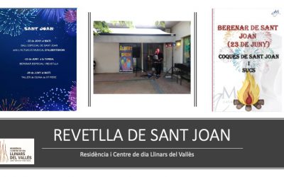 REVETLLA DE SANT JOAN A LA RESIDÈNCIA I CENTRE DE DIA LLINARS DEL VALLÈS